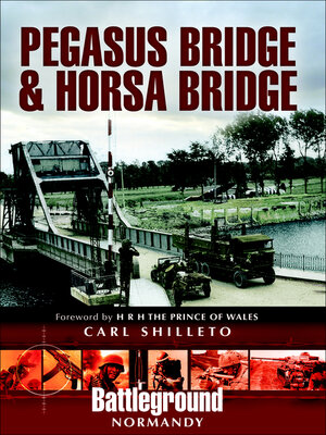 cover image of Pegasus Bridge & Horsa Bridge